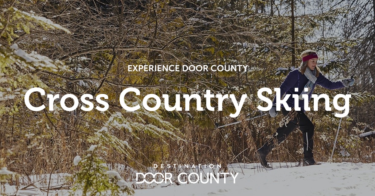 Cross Country Skiing Experience Destination Door County