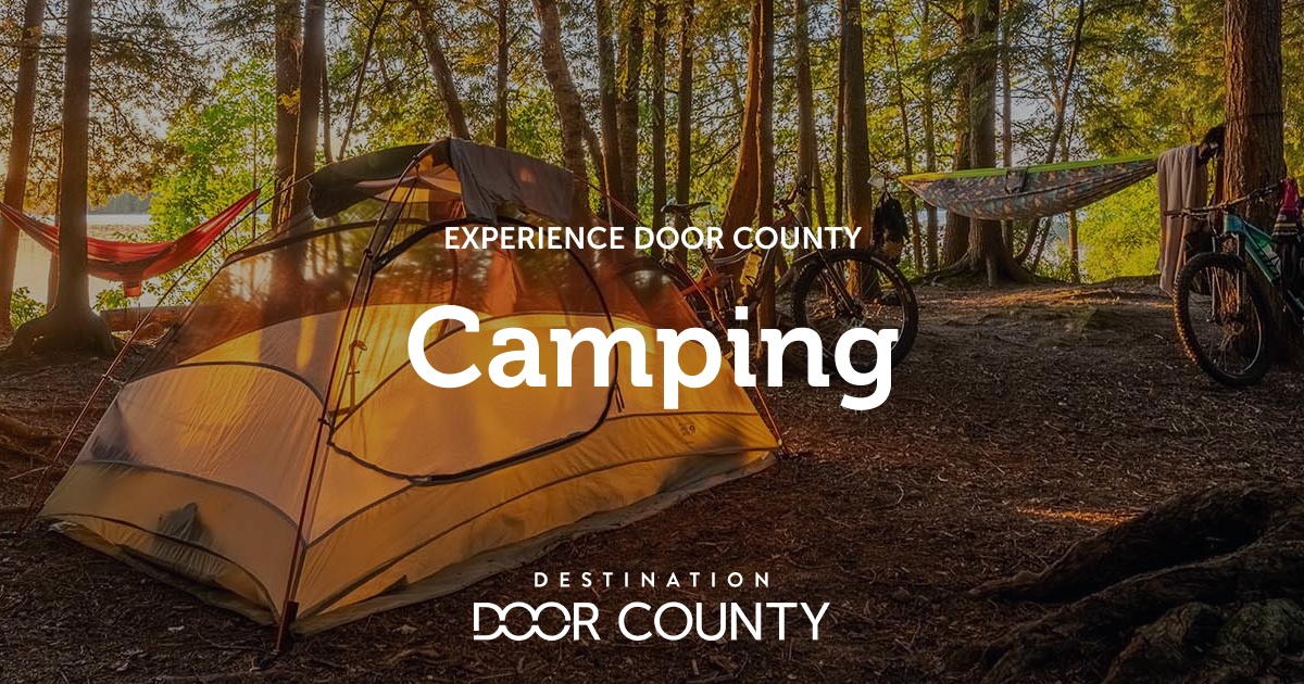 Wisconsin Camping Experience Destination Door County