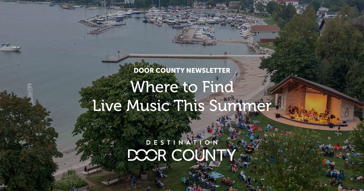 Where to Find Live Music this Summer | Destination Door County