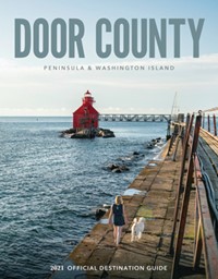 Destination Door County Releases 2021 Official Destination Guide Destination Door County Releases 2021 Official Destination Guide