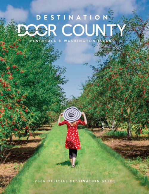 Plan Your Perfect Getaway with the 2026 Door County Official Destination Guide