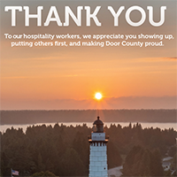 Winners Announced in Door County Hospitality Worker Thank You Campaign Winners Announced in Door County Hospitality Worker Thank You Campaign